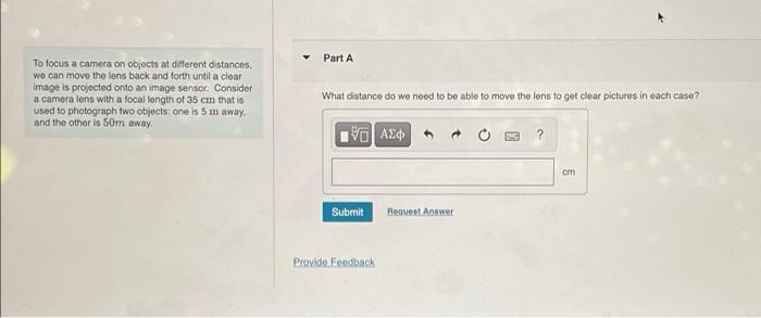 Solved Part A To focus a camera on objects at different | Chegg.com