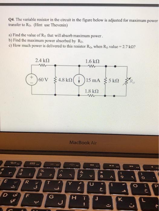 Solved Q4. The variable resistor in the circuit in the | Chegg.com