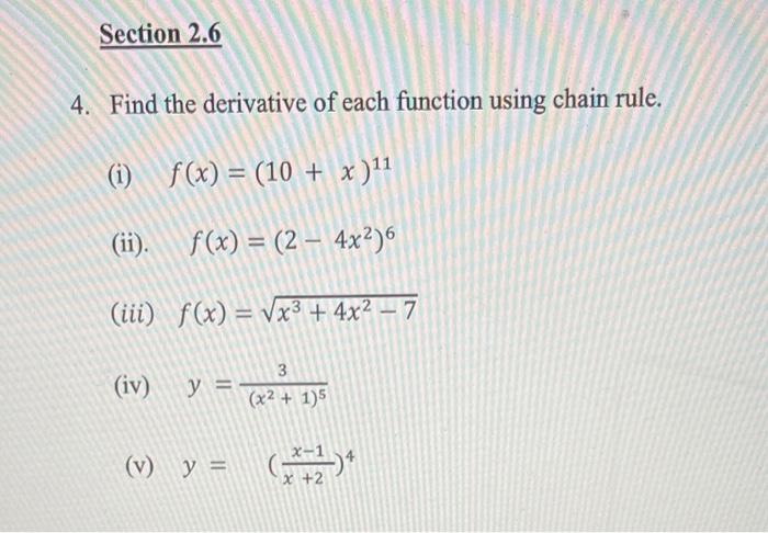 Solved 4. Find the derivative of each function using chain | Chegg.com