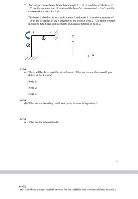 Solved 2. An L-shape beam shown below has a length L - 10 | Chegg.com