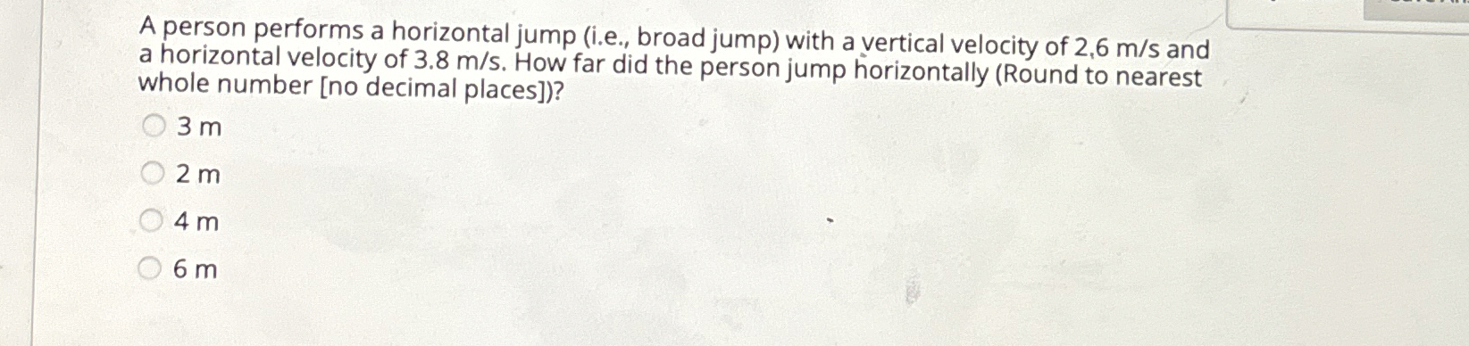Solved A person performs a horizontal jump (i.e., ﻿broad | Chegg.com