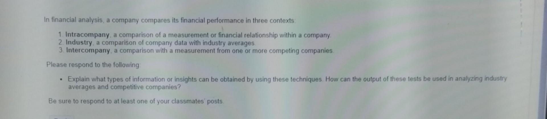 Solved In financial analysis, a company compares its | Chegg.com