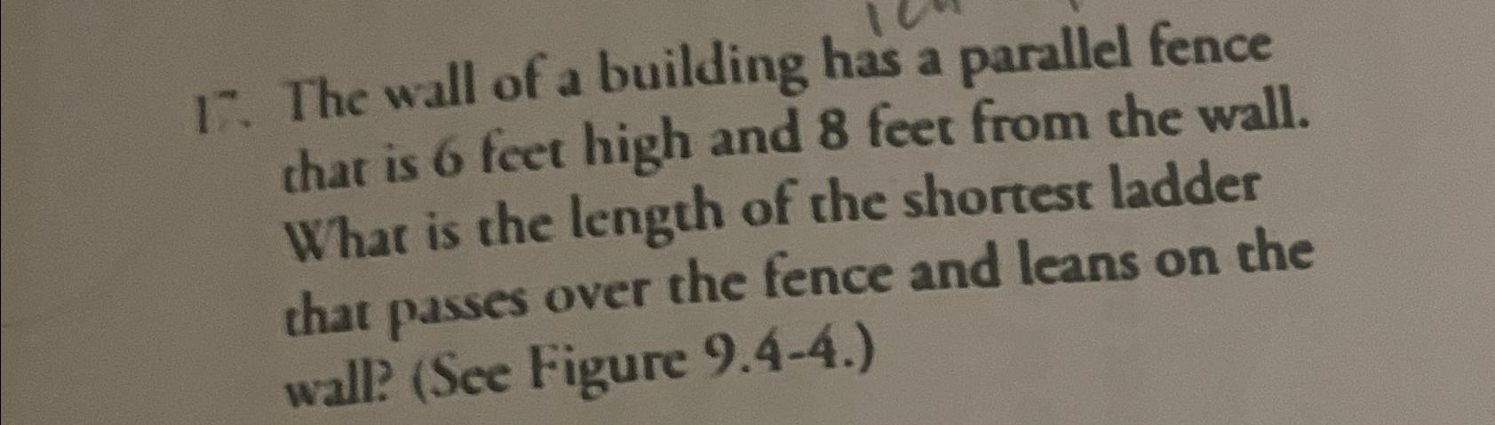 Solved 1-. ﻿The wall of a building has a parallel fence that | Chegg.com