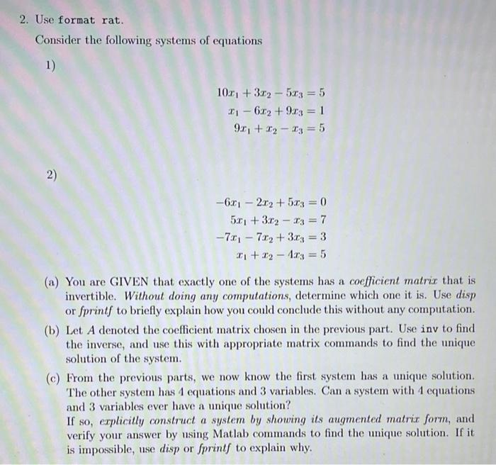 Solved 2. Use Format Rat. Consider The Following Systems Of | Chegg.com