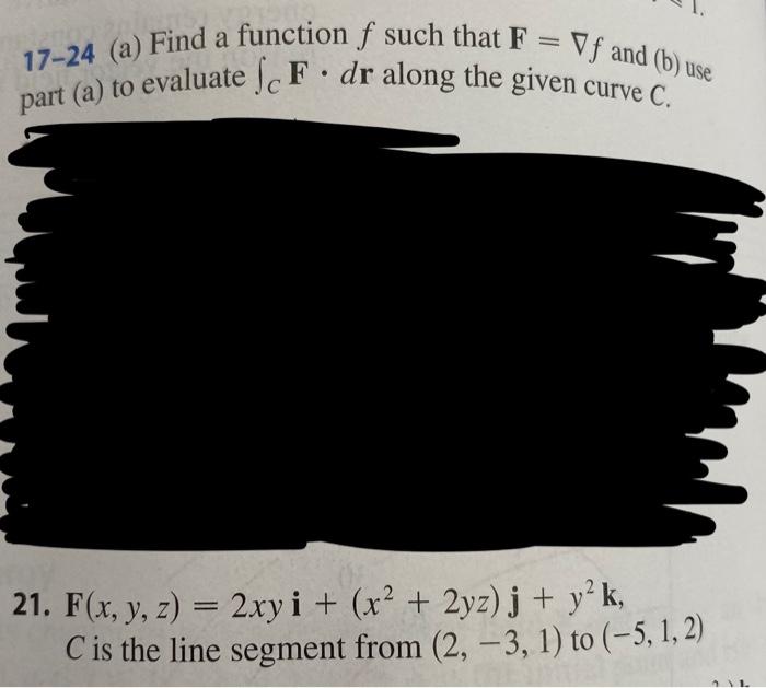 Solved 17-24 (a) Find A Function F Such That F=∇f And (b) | Chegg.com