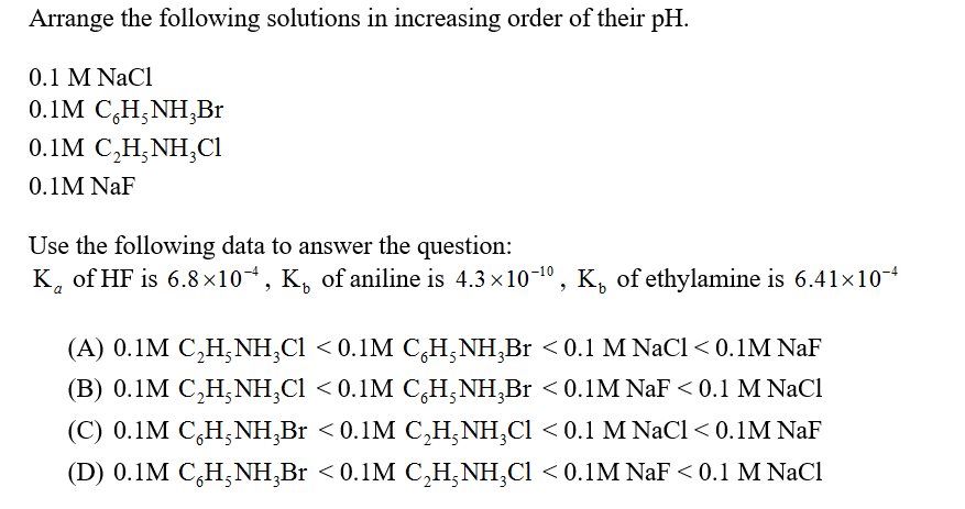 Solved Arrange The Following Solutions In Increasing Order | Chegg.com