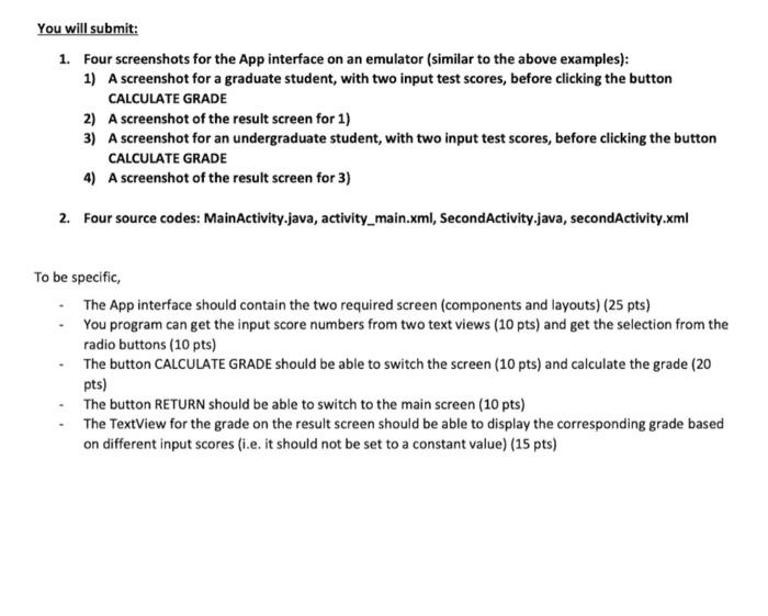Solved In this assignment, you will use Android Studio to | Chegg.com