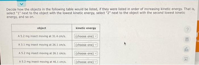 Solved Decide how the objects in the following table would | Chegg.com