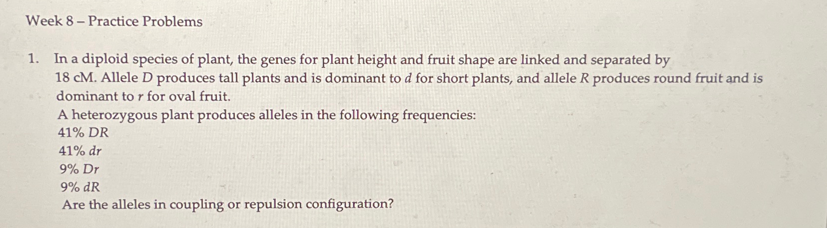 Solved Week 8 - ﻿Practice ProblemsIn a diploid species of | Chegg.com