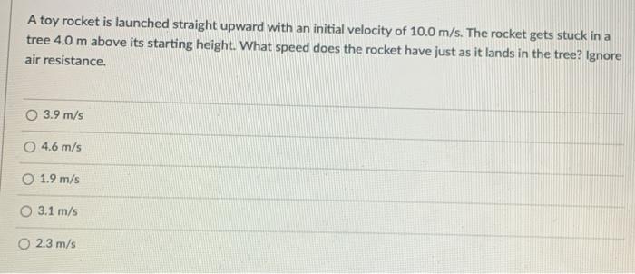 Solved A toy rocket is launched straight upward with an | Chegg.com