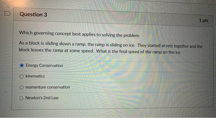 Solved Question 1 1 pts Which governing concept best applies | Chegg.com