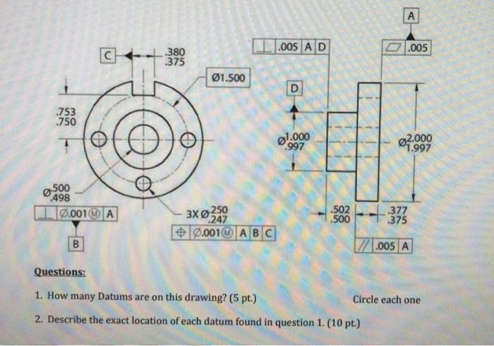 Solved А 1.005 A D 0.005 .380 .375 01.500 D .753 .750 $1.000 | Chegg.com