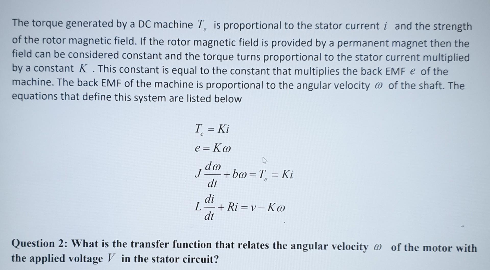 Solved The torque generated by a DC machine T, is | Chegg.com