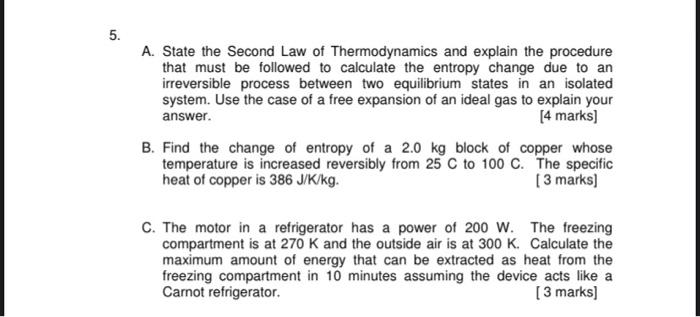 Solved A. State The Second Law Of Thermodynamics And Explain | Chegg.com