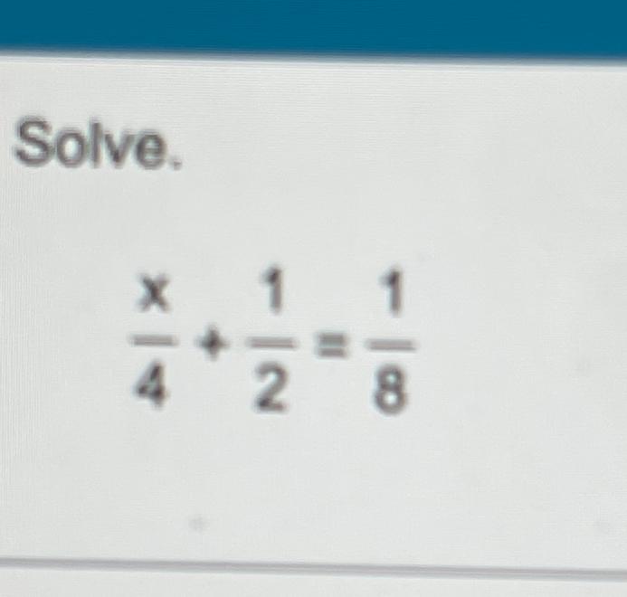 solved-solve-x4-12-18-chegg