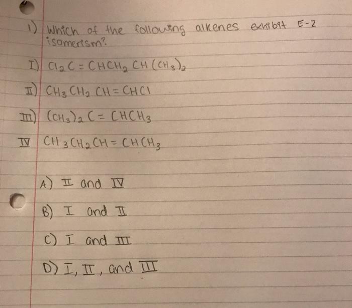 Solved 1) Which Of The Following Alkenes Exhibit E-2 | Chegg.com