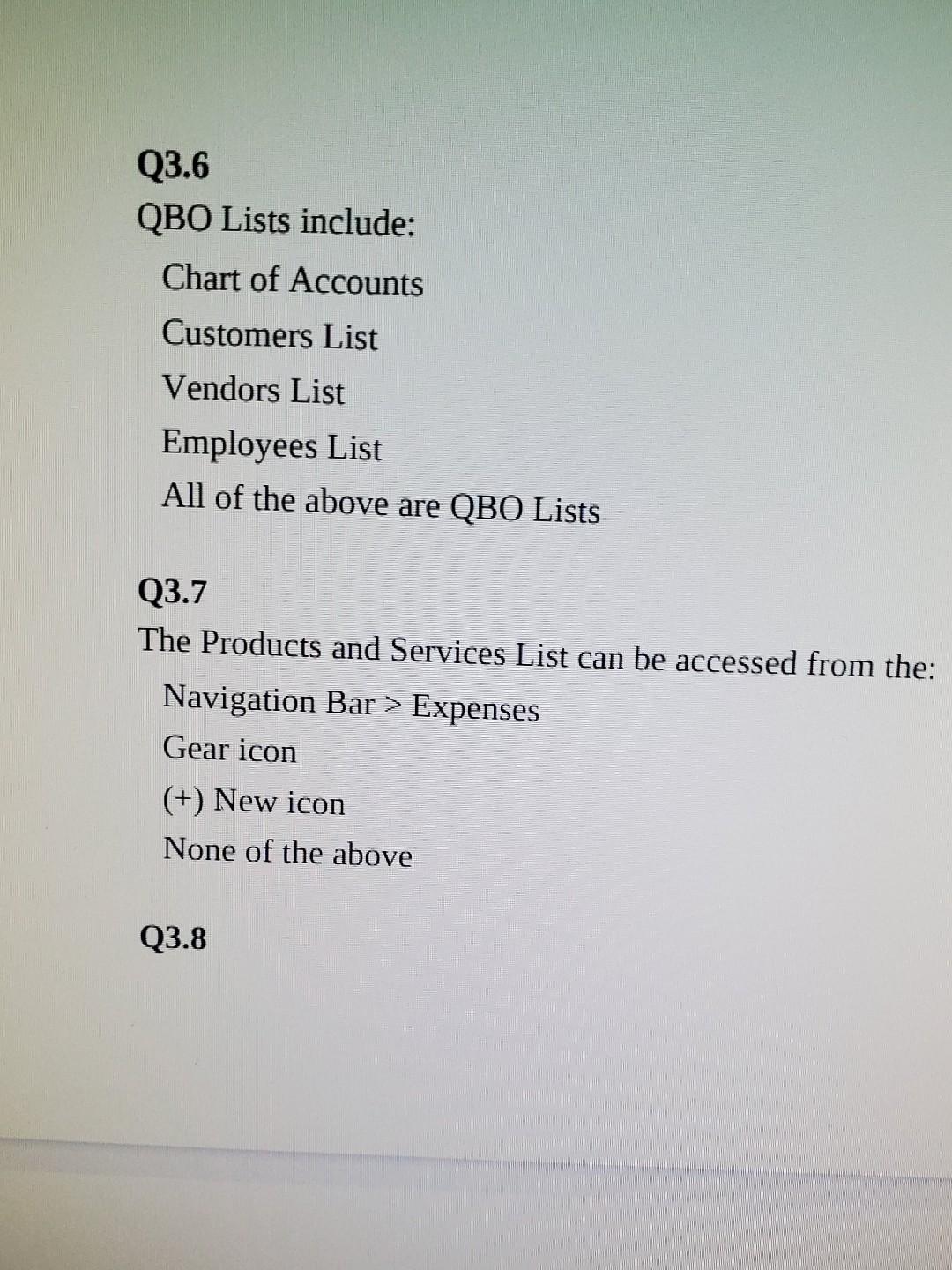 Solved Q3.6 QBO Lists include: Chart of Accounts Customers | Chegg.com