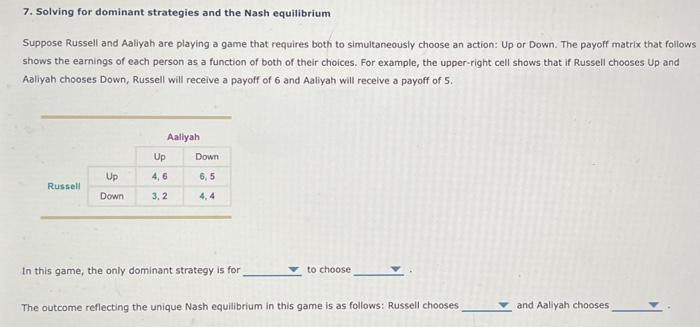 Solved 7. Solving For Dominant Strategies And The Nash | Chegg.com