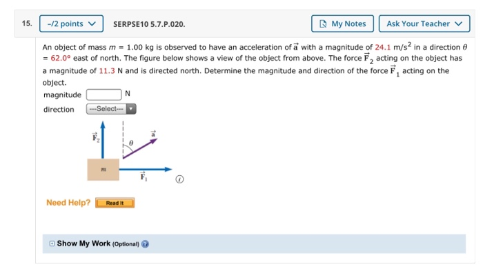 Solved The figure below shows an object with mass m - 5.7 kg