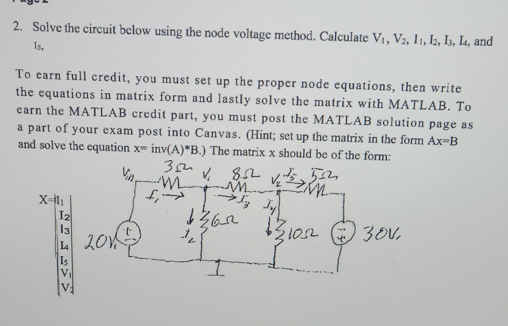 Solved 2. Solve The Circuit Below Using The Node Voltage | Chegg.com