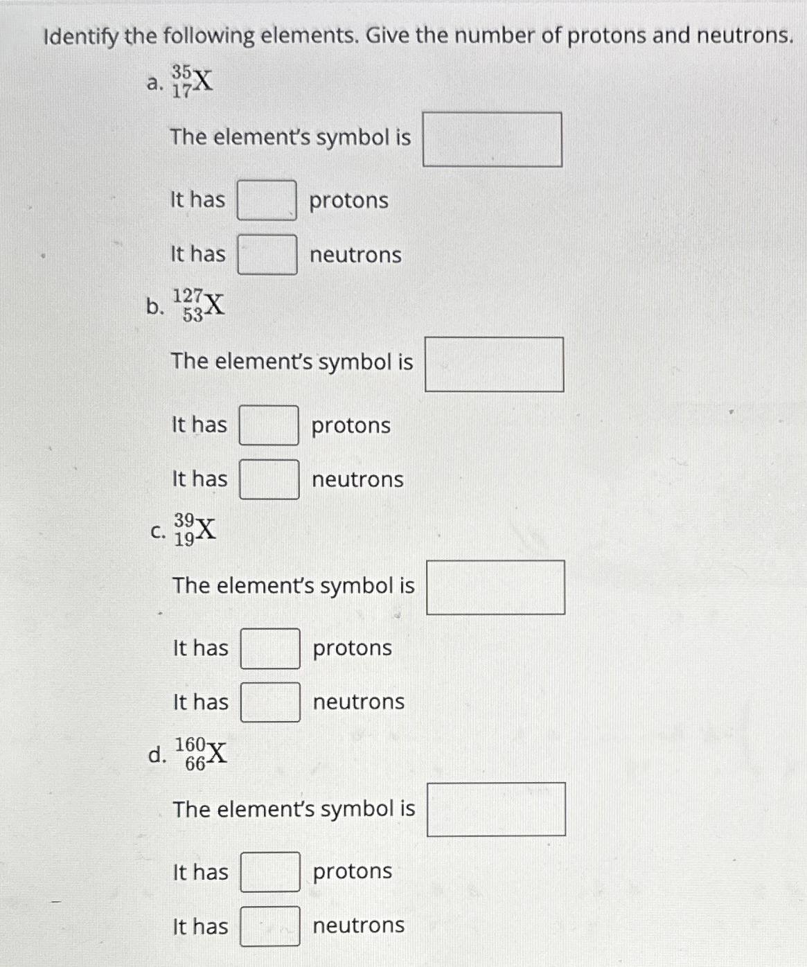 Solved Identify the following elements. Give the number of | Chegg.com