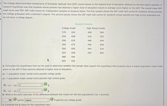 Solved The College Board provided comparisons of Scholastic | Chegg.com