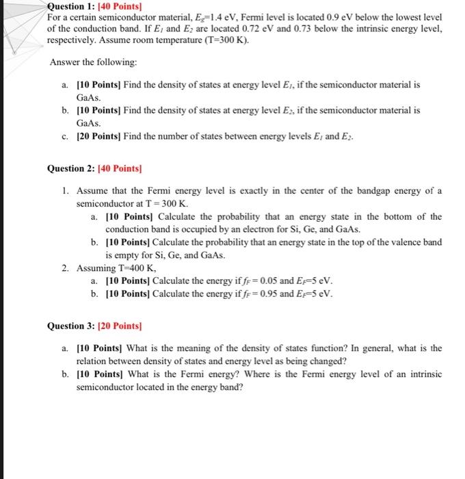 Solved Question 1: [40 Points] For A Certain Semiconductor | Chegg.com