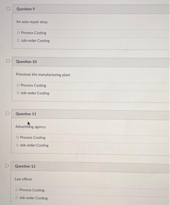 Solved Question 9 An auto repair shop Process Costing