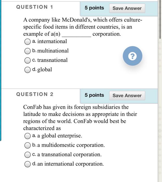 Solved QUESTION 1 5 points Save Answer A company like | Chegg.com