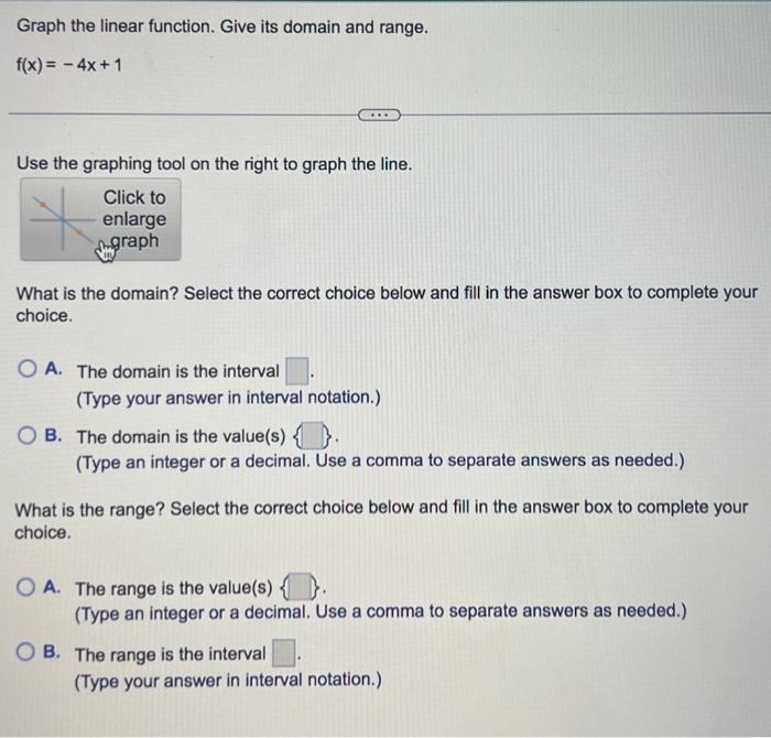 Solved Graph the linear function. Give its domain and range. | Chegg.com