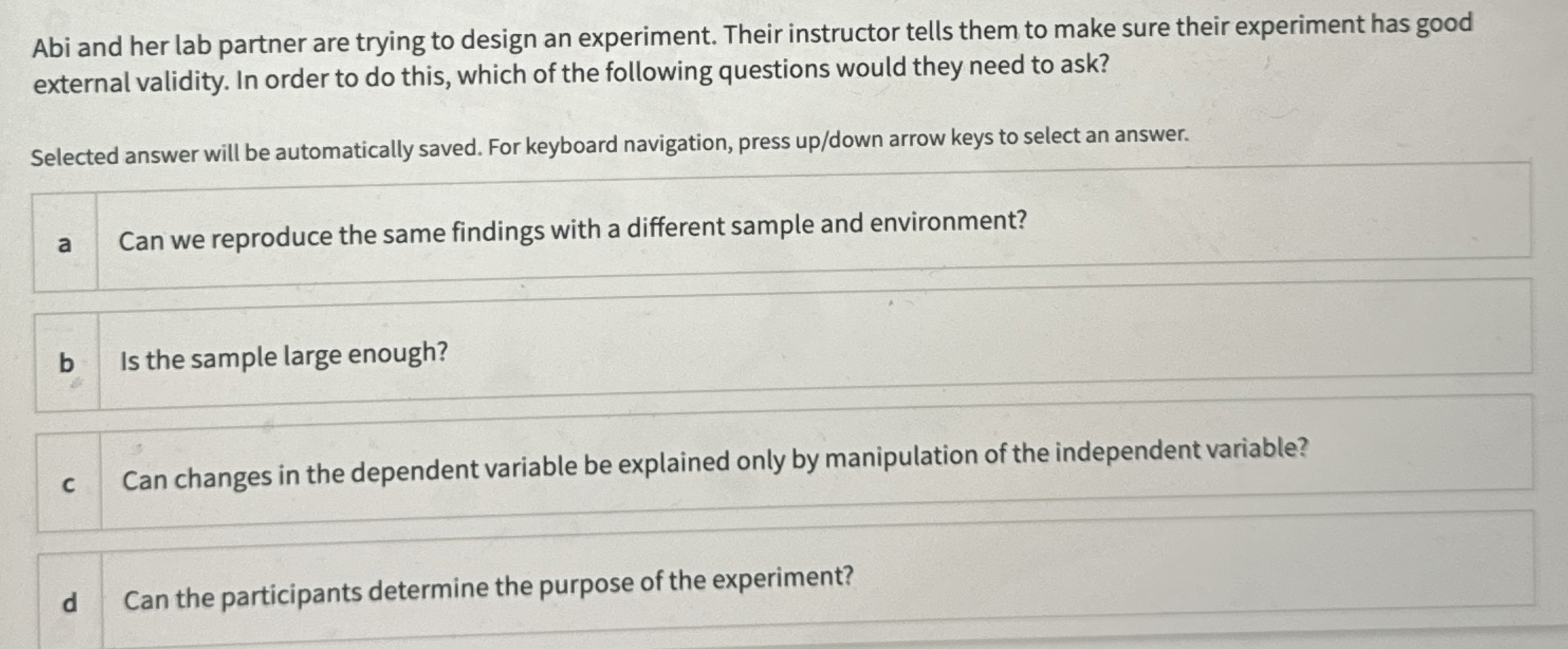 Solved Abi and her lab partner are trying to design an