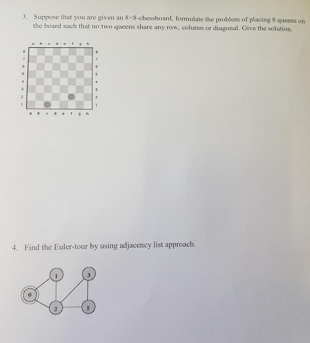 Solved 3. Suppose that you are given an 8×8-chessboard, | Chegg.com