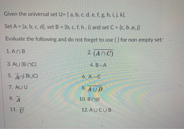 Solved Given The Universal Set U= { A, B, C, D, E, F, G, H, | Chegg.com