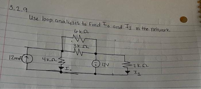 Solved 3.2.9 Use loop analysis to find IA a..A. T twork | Chegg.com