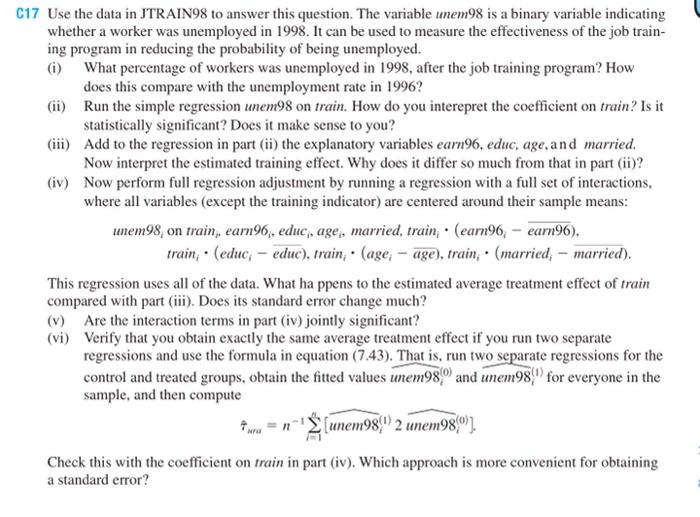 Solved 7 Use the data in JTRAIN98 to answer this question. | Chegg.com