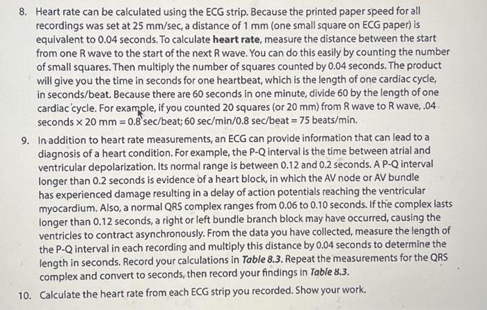 Solved 8. Heart rate can be calculated using the ECG strip. | Chegg.com