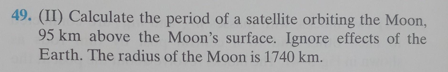 solved-9-ii-calculate-the-period-of-a-satellite-orbiting-chegg