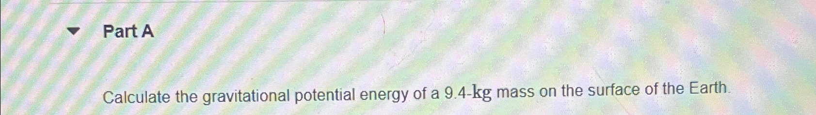 Solved Calculate the gravitational potential energy of a | Chegg.com