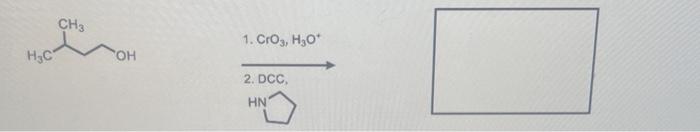 Solved DCC 1. CrO3,H3O+ | Chegg.com