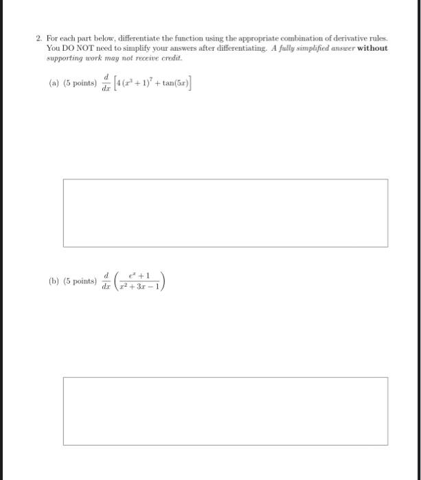 Solved 2. For each part below, differentiate the function | Chegg.com