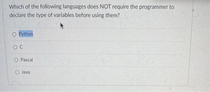 Solved Which of the following languages does NOT require the | Chegg.com