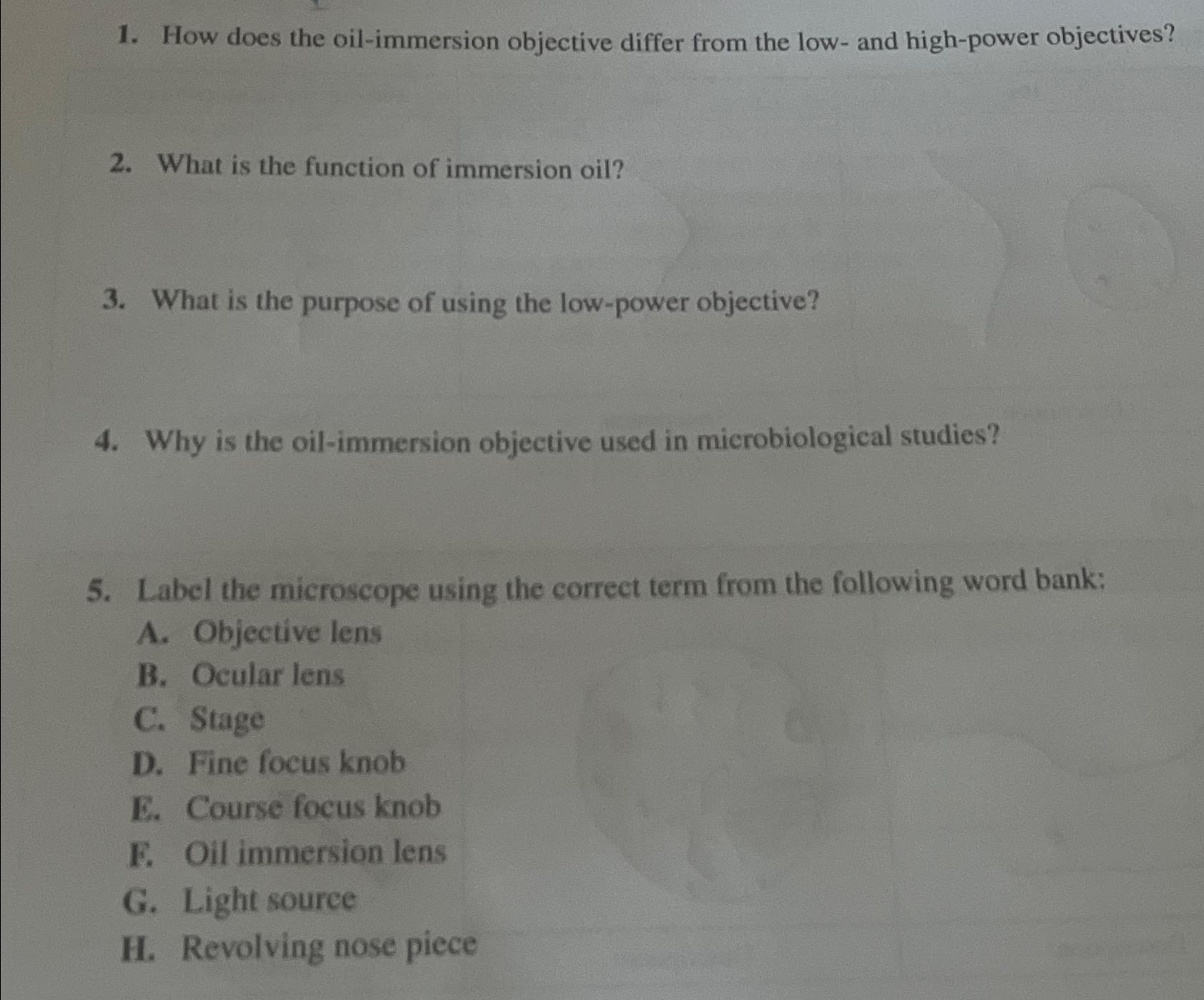 Solved How does the oilimmersion objective differ from the