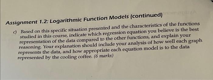 Solved Assignment 1.2: Logarithmic Function Models | Chegg.com