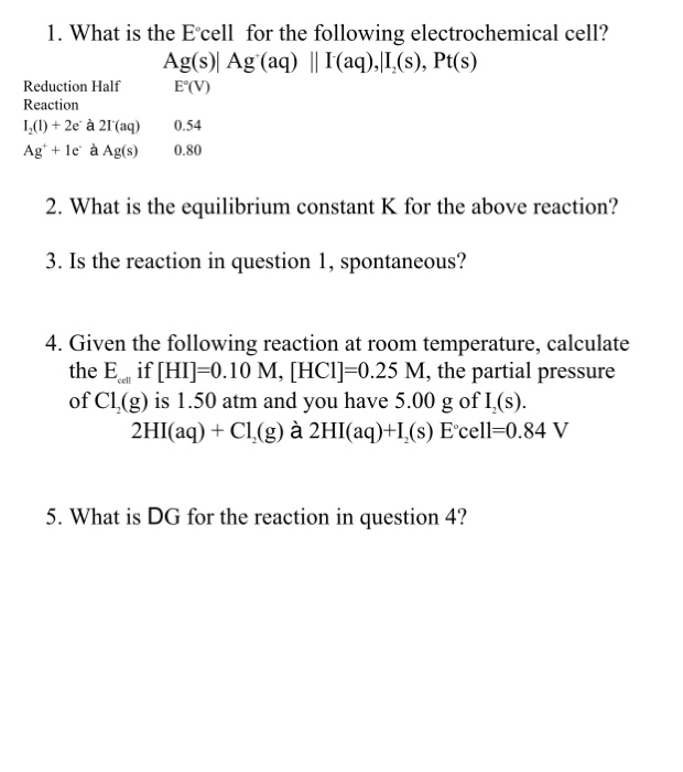 Solved 1 What Is The E Cell For The Following Electroche Chegg Com