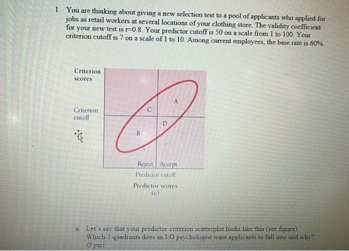 solved-1-you-are-thinking-about-giving-a-new-selection-test-chegg