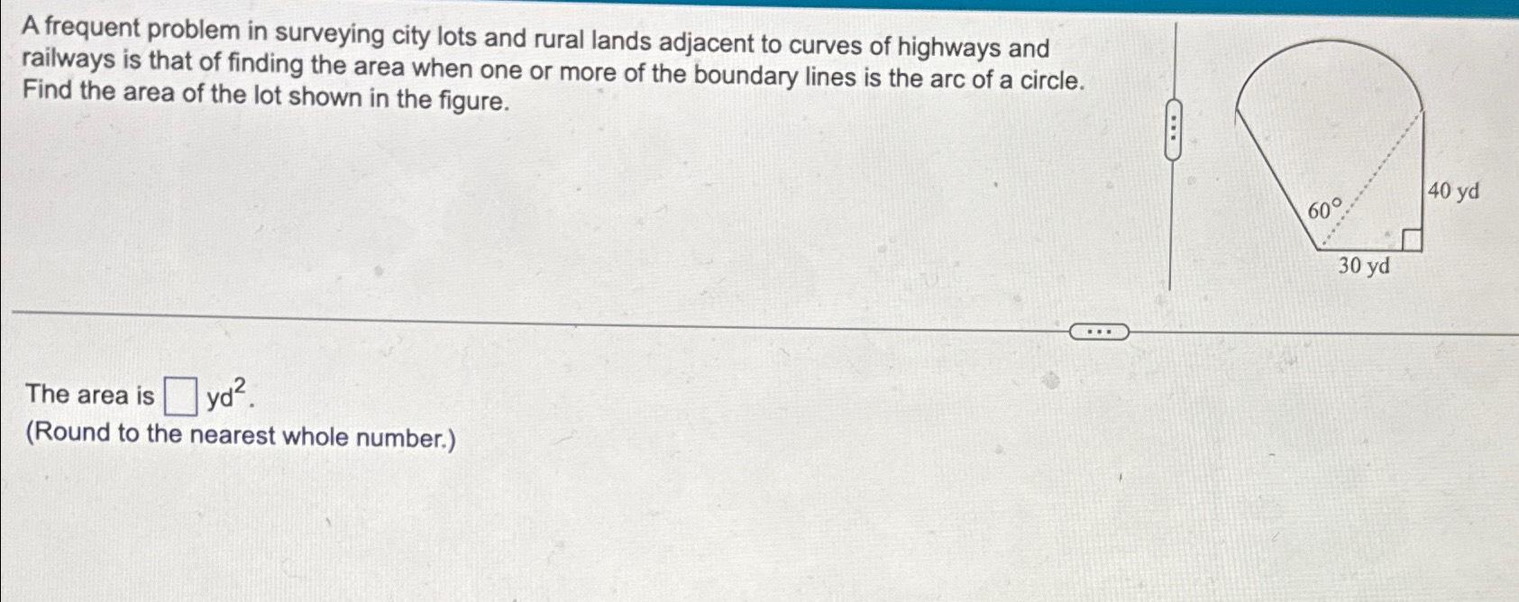 Solved A frequent problem in surveying city lots and rural | Chegg.com