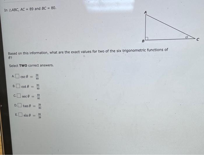 Solved In ABC,AC=89 and BC=80. Based on this information, | Chegg.com