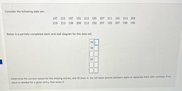 Solved Consider the following data set: Below is a partially | Chegg.com