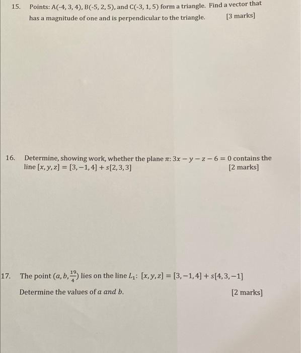 Solved 15. Points: A(−4,3,4),B(−5,2,5), And C(−3,1,5) Form A | Chegg.com