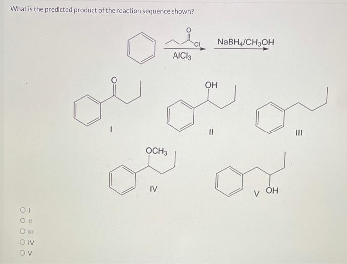 Solved What is the predicted product for the reaction shown? | Chegg.com